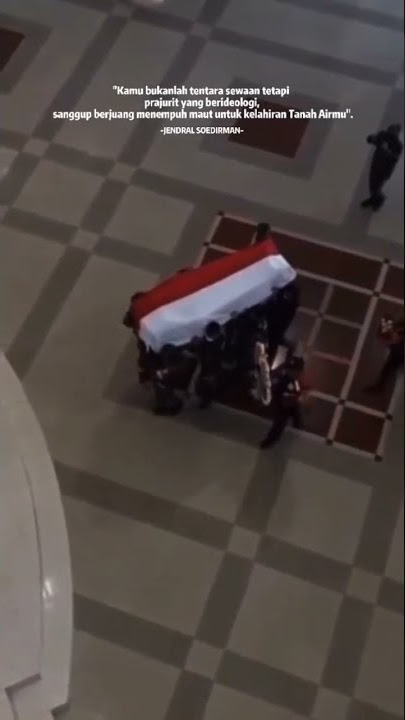 Kata kata jendral Sudirman