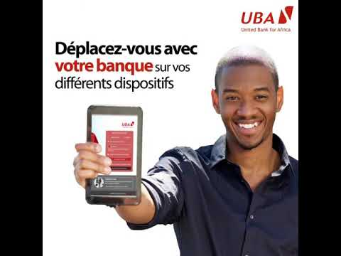 Internet Banking, la nouvelle expérience bancaire de UBA