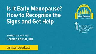 Is It Early Menopause How to Recognize the Signs and Get Help