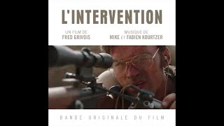Mike & Fabien Kourtzer - Le Choix des armes Bande Originale du Film L'Intervention