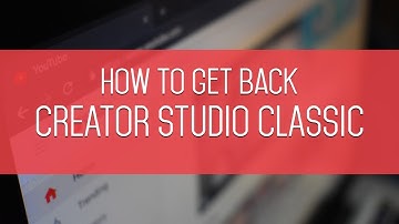 How To Switch Back To YouTube Creator Studio Classic From Beta Studio