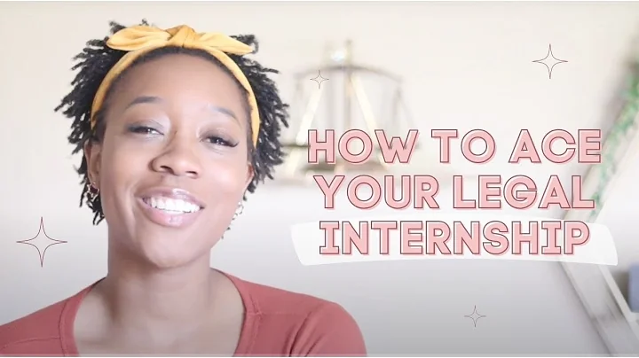 HOW TO ACE YOUR LEGAL INTERNSHIP ✨ | LAW SCHOOL ADVICE