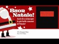 Neri Per Caso - Oh Happy Day - Natale