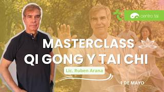 Reconexión con la Energía: cómo volver a tu centro MASTERCLASS QI GONG Y TAI CHI  (1 DE MAYO 2026)