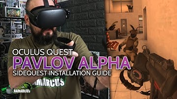 Oculus Quest // Play Pavlov VR now, install with SideQuest / Join multiplayer livestream