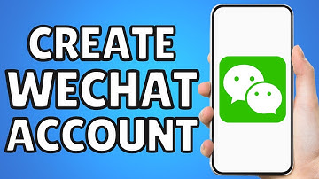 How To Create Wechat Account