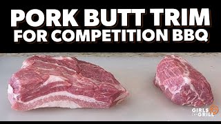 Pork Butt Trimming for Competition BBQ