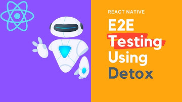 React Native End-to-end testing using Detox