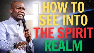 HOW TO ACCESS THE HIGHER SPIRITUAL REALMS FOR HELP AND ANSWERS - APOSTLE JOSHUA SELMAN SERMON 2024