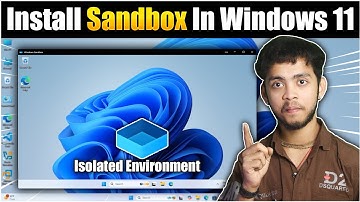 How To Install Windows Sandbox | Setup Sandbox In Windows 11 💻| Isolated Environment By Windows