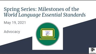 Spring Series: World Language Essential Standards’ Advocacy