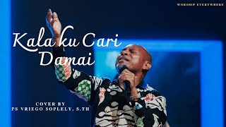Download Lagu Kala ku cari Damai ( Christy Podung) by Ps. Vriego Soplely feat GSJS Worship, Pakuwon Mall, Surabaya MP3
