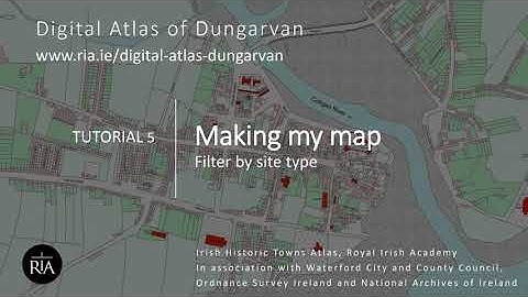 Digital Atlas of Dungarvan: Tutorial 5 Making my map sites