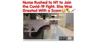 Nurse Rushed to NY to Join the Covid-19 Fight. She Was Greeted With a Scam.