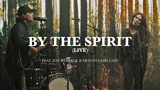 Video thumbnail of "Pat Barrett - By The Spirit (feat. Jon Reddick & Franni Cash Cain) (Official Live Video)"