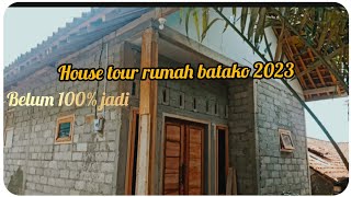 house tour rumah 2023||room tour rumah batako yang sangat seadanya belum 100% jadi