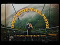 10 TRAVEL PHOTOGRAPHY TIPS YOU NEED TO KNOW