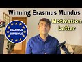 How to Write Winning Motivation Letter for Erasmus Mundus Scholarship? | Part 3