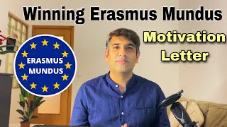 How to Write Winning Motivation Letter for Erasmus Mundus Scholarship? | Part 3