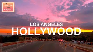 Sunset Strip to Hollywood Sign Driving Tour at Sunset Time  Los Angeles California  Relaxing