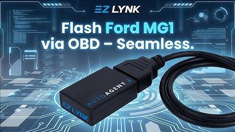 New! Expanded Ford MG1 Flash Support with EZ LYNK