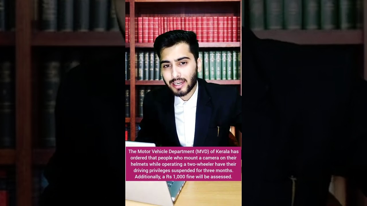 helmet camera ban in Kerala? 