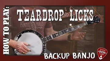 Backup Banjo Lesson: Teardrop Licks, Part 2!