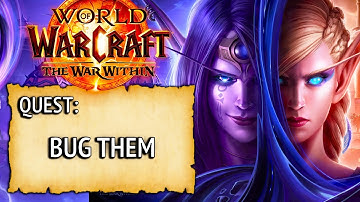 Wow Quest - Bug Them
