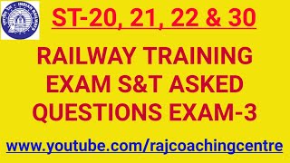 Railway S&T Training Exam Apprentice SM-III Asked Questions Exam-3 ST- 20, 21, 22 & 30