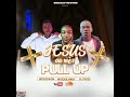 Woodson jesus ou mt pull up feat woodlymix  dj rod hati official audio