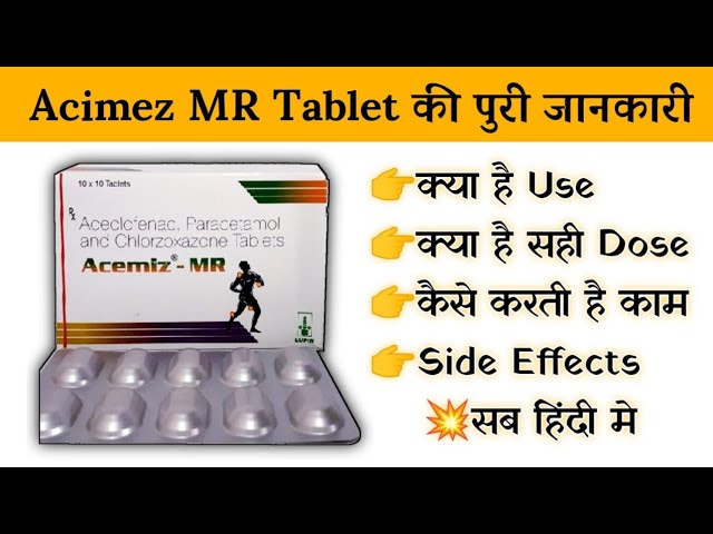 Acemiz MR Tablet Uses, Price, Composition, Dose