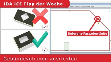 IDA ICE Tipp der Woche - Gebäudevolumen ausrichten