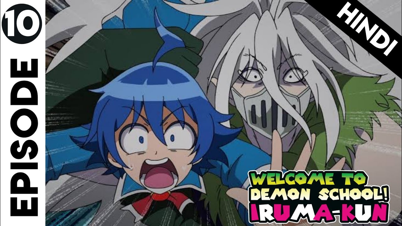 Welcome to The Demon School Iruma kun Season 2 Episode 10 In Hindi