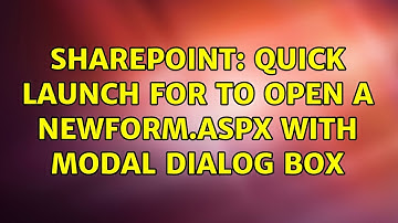 Sharepoint: quick launch for to open a newform.aspx with modal dialog box