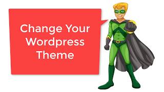How to Change Your Wordpress Theme - Template