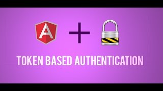 Part 2 : Token Based Authentication Using ASP.NET Web API in AngularJS