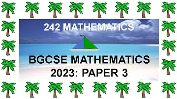 2023 BGCSE MATHEMATICS Paper 3