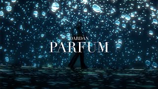 DARDAN ~ PARFUM