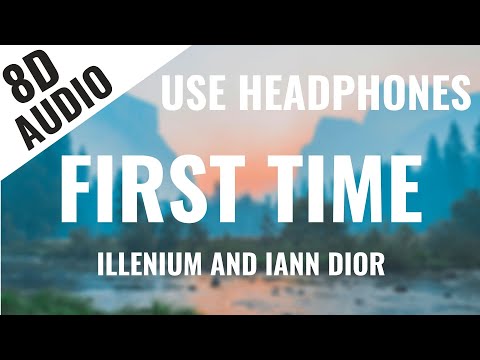 ILLENIUM and iann dior- First Time (Official Music Video) 