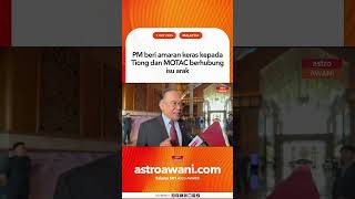 Download Lagu PM mengeluarkan peringatan keras kepada Tiong dan MOTAC terkait masalah alkohol. MP3