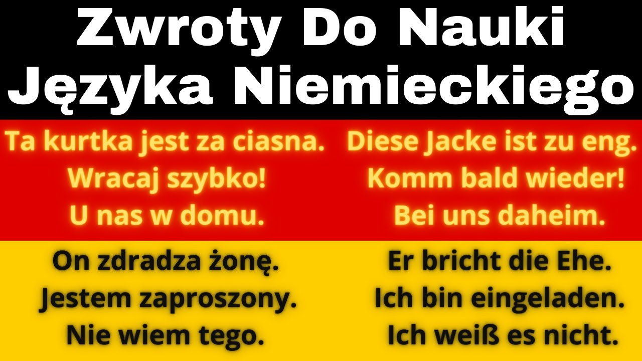 Język Niemiecki Podstawowe Zwroty I Wyrażenia Zwroty w Języku Niemieckim do Słuchania - Niemiecki dla Początkujących