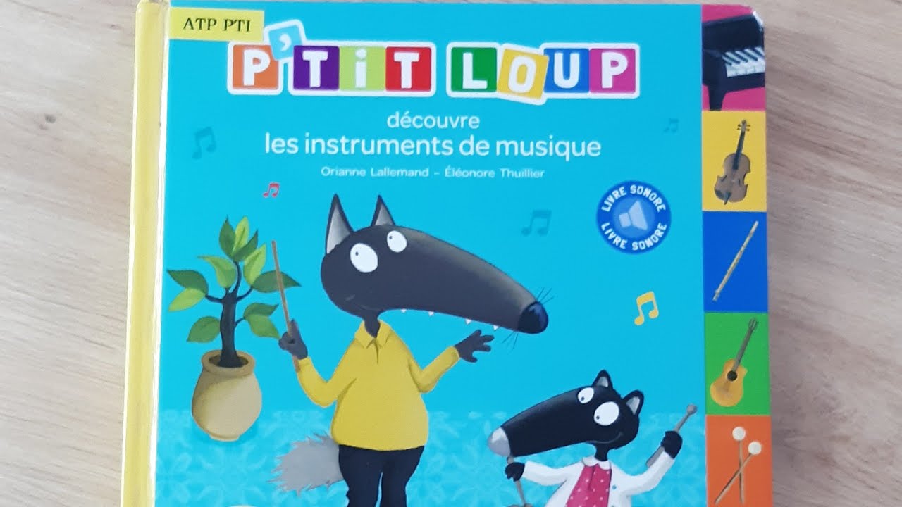 Ptit loup découvre les instruments de musique 🎺🎻🎶
