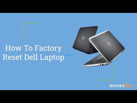 How to Factory Reset Dell Laptop- Easy Guide