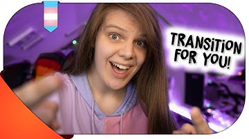 Transition For YOU! | MtF/FtM | Hannah Phillips Real