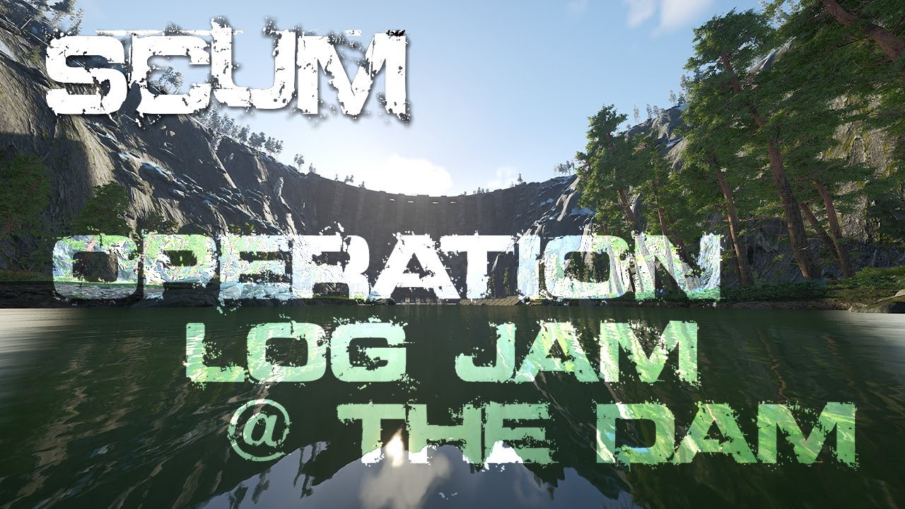 SCUM | Operation Log Jam @ The Damn - Admin/DM Perspective | The Damned ...