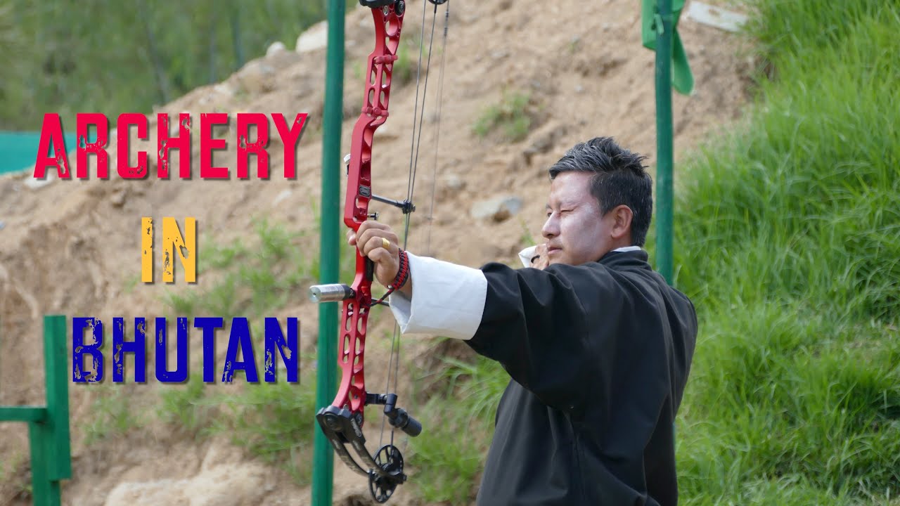 Exciting Display of Archery in Bhutan YouTube