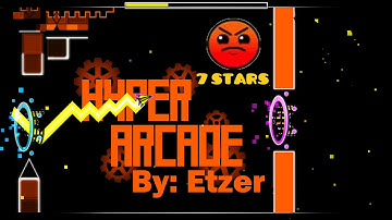 HyperArcade by Etzer - Geometry dash