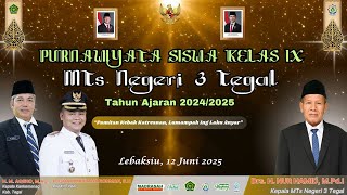 Purnawiyata Siswa Kelas Ix  Mts Negeri 3 Tegal  Tahun Ajaran 20242025