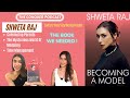 Becoming a model parents  lockdown ft shweta raj  the conquer podcast