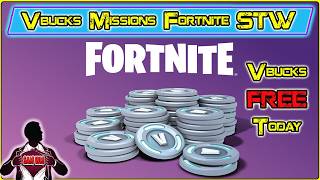 Vbucks Missions fortnite stw Today 9 June